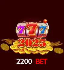 2200 Bet,2200 Bet APP