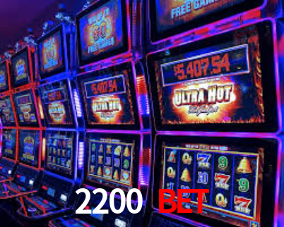 2200 Bet APP